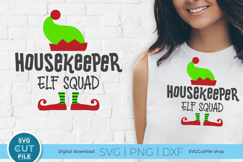 Christmas Housekeeper svg-Elf Squad SVG SVG Cut File 