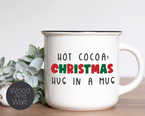 Christmas Hug In A Mug SVG | Holiday Cut File | Hot Cocoa Design | Printable Wall Art | Stencil Wood Sign | Cricut Crafts | Funny Saying SVG Wood And Walt 
