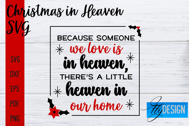 Christmas in Heaven SVG | Christmas Memorial SVG SVG Fly Design 