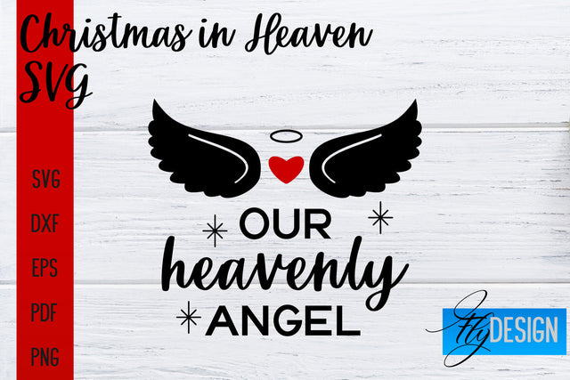 Christmas in Heaven SVG | Christmas Memorial SVG SVG Fly Design 
