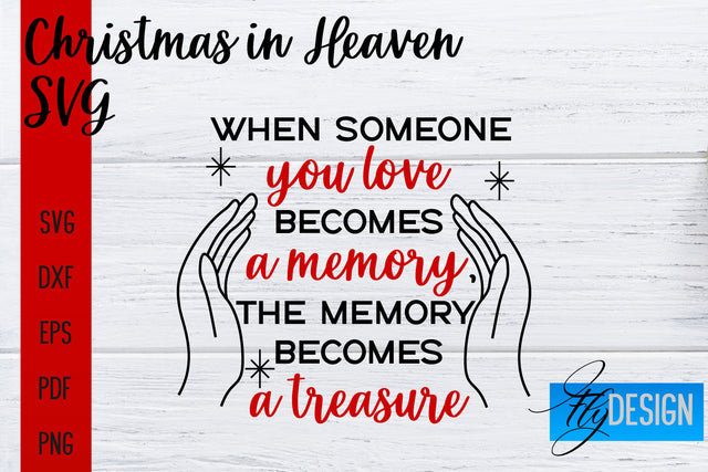 Christmas in Heaven SVG | Christmas Memorial SVG SVG Fly Design 