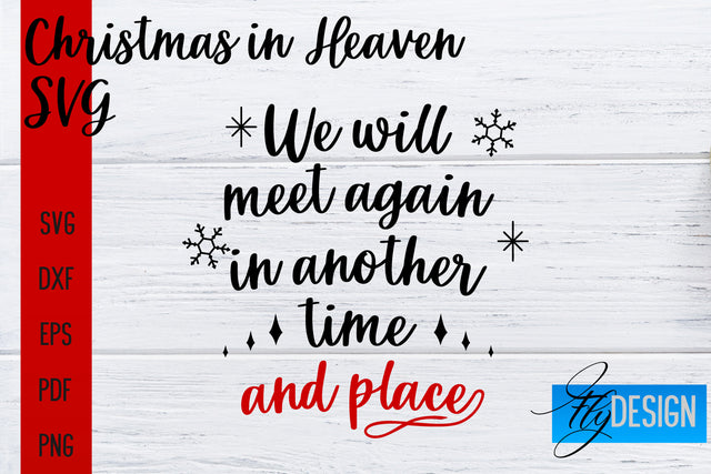 Christmas in Heaven SVG | Christmas Memorial SVG SVG Fly Design 