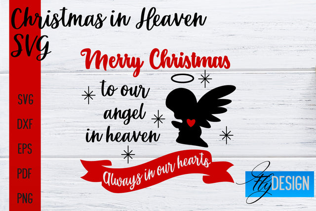 Christmas in Heaven SVG | Christmas Memorial SVG SVG Fly Design 