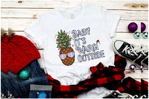 Christmas in July Baby It's Warm Outside Sublimation Sublimation Jagonath Roy 