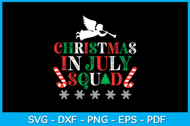 Christmas In July Squad SVG PNG PDF Cut File SVG Creativedesigntee 