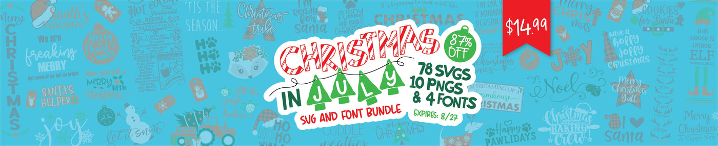 Christmas in July SVG & Font Bundle