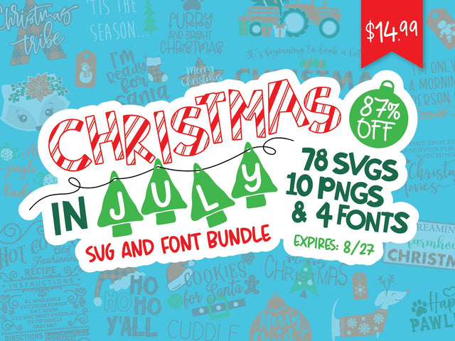 Christmas in July SVG & Font Bundle Bundle So Fontsy Design Shop 