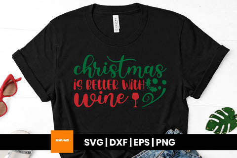 Christmas is better with wine svg quote SVG Maumo Designs 