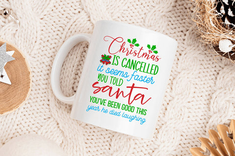 Christmas is cancelled SVG Design SVG Regulrcrative 