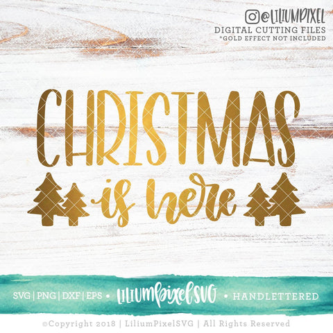 Christmas is Here SVG Lilium Pixel SVG 
