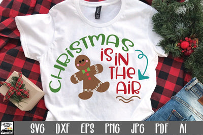 Christmas is in the Air SVG Cut File - Christmas SVG SVG Old Market 