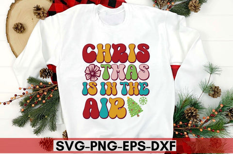 Christmas is in the air SVG SVG DESIGNISTIC 