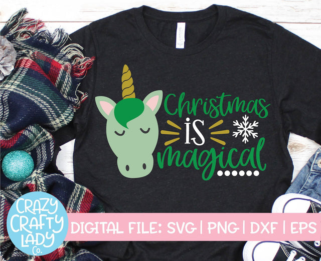 Christmas Is Magical | Holiday SVG Cut File SVG Crazy Crafty Lady Co. 