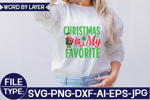 Christmas is My Favorite SVG Cut File SVG Studio Innate 