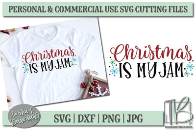Christmas Is My Jam SVG File, Christmas Cut file SVG TB Designs 