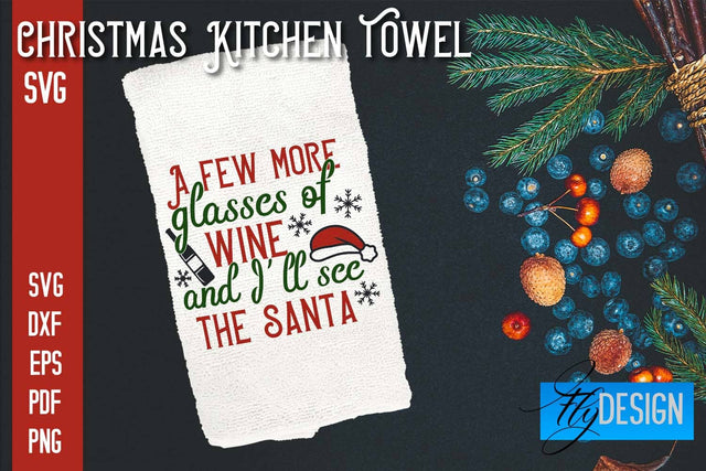 Christmas Kitchen Towel SVG | Kitchen Quotes Design | Home SVG SVG Fly Design 