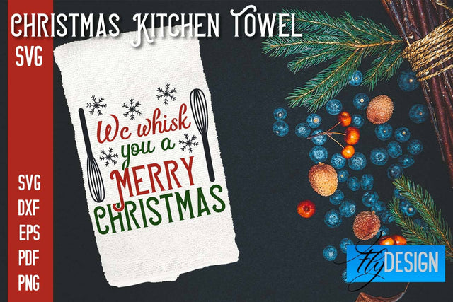 Christmas Kitchen Towel SVG | Kitchen Quotes Design | Home SVG SVG Fly Design 