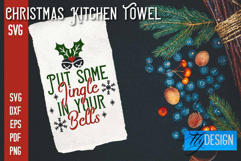 Christmas Kitchen Towel SVG | Kitchen Quotes Design | Home SVG SVG Fly Design 