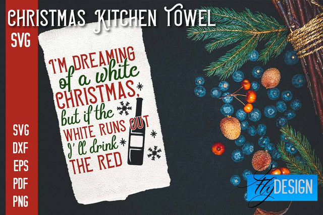 Christmas Kitchen Towel SVG | Kitchen Quotes Design | Home SVG SVG Fly Design 