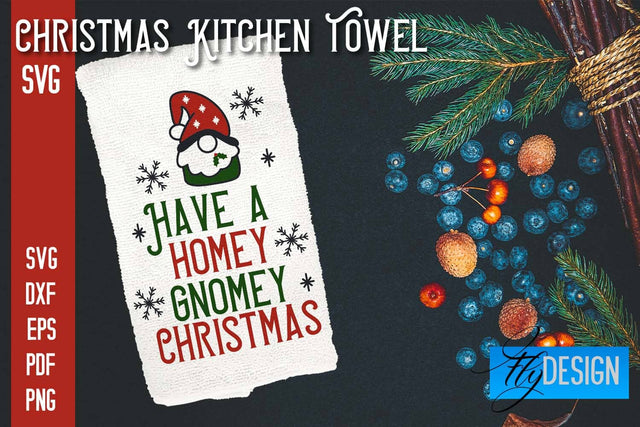 Christmas Kitchen Towel SVG | Kitchen Quotes Design | Home SVG SVG Fly Design 