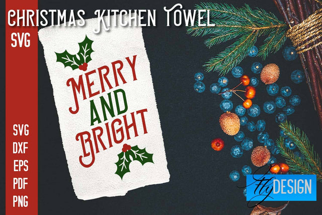 Christmas Kitchen Towel SVG | Kitchen Quotes Design | Home SVG SVG Fly Design 