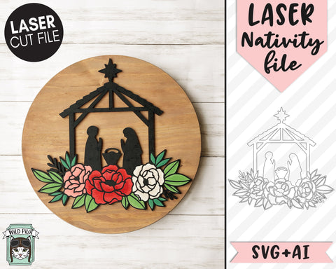 Christmas Laser Cut File, Nativity Laser Cut File, Nativity Floral Laser Cut File, Flower Nativity Cut File, Nativity Silhouette Sign Cut File SVG Wild Pilot 