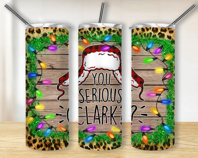 Christmas Light Tumbler PNG, Christmas Lights, You Serious Clark Tumbler PNG, Christmas Tumbler, Christmas Light 20 Ounce Skinny Tumbler, Stainless Tumbler Sublimation BouDesign 