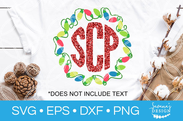 Christmas Lights Round Monogram SVG SVG SavanasDesign 