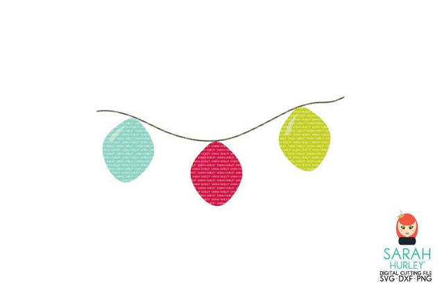 Christmas Lights SVG Sarah Hurley 