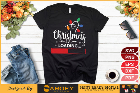Christmas loading funny Christmas design SVG EPS PNG cricut files SVG Sarofydesign 
