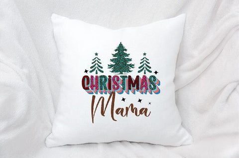 Christmas mama Sublimation SVGArt 
