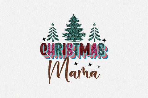 Christmas mama Sublimation SVGArt 