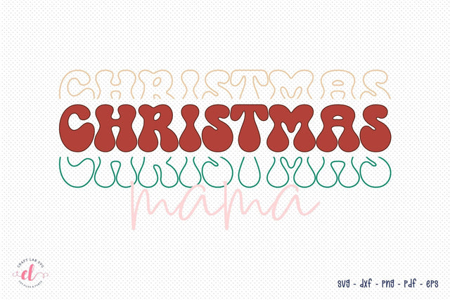 Christmas Mama SVG | Retro Christmas SVG SVG CraftLabSVG 