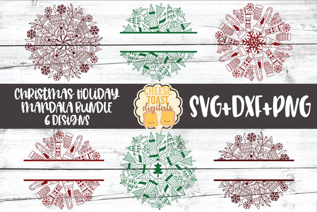 Christmas Mandala Bundle - Holiday Split Mandala SVG PNG DXF Cut Files SVG Cheese Toast Digitals