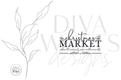 Christmas Market SVG | Winter Farmhouse Design SVG Diva Watts Designs 