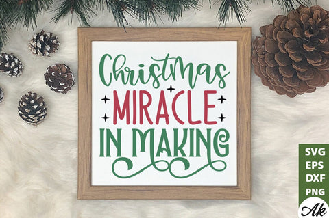 Christmas miracle in making Sign Making SVG SVG akazaddesign 
