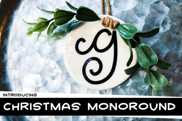 Christmas Monoround Font Kitaleigh 