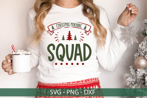 Christmas Morning Squad SVG-Funny Christmas Tshirt SVG SVG Linden Valley Designs 