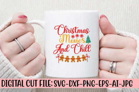 Christmas Movies And Chill SVG Cut File SVG Syaman 