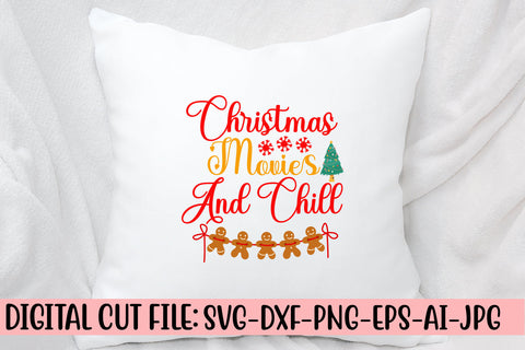 Christmas Movies And Chill SVG Cut File SVG Syaman 