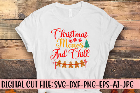 Christmas Movies And Chill SVG Cut File SVG Syaman 