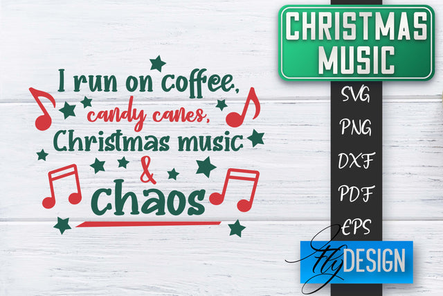 Christmas Music Quotes | Christmas SVG | Xmas Design SVG Fly Design 
