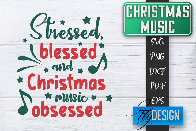 Christmas Music Quotes | Christmas SVG | Xmas Design SVG Fly Design 