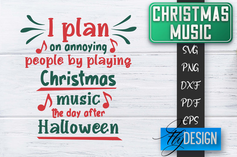 Christmas Music Quotes | Christmas SVG | Xmas Design SVG Fly Design 