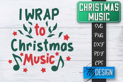 Christmas Music Quotes | Christmas SVG | Xmas Design SVG Fly Design 