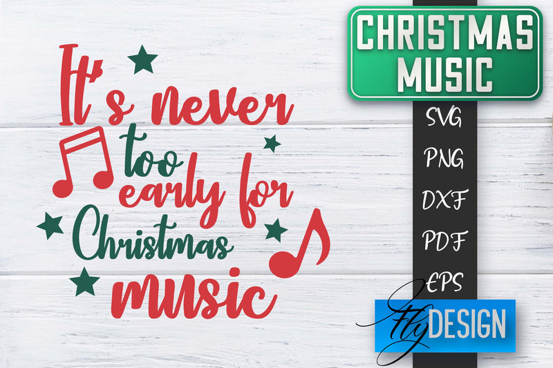Christmas Music Quotes | Christmas SVG | Xmas Design SVG Fly Design 