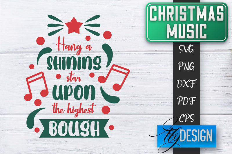 Christmas Music Quotes | Christmas SVG | Xmas Design SVG Fly Design 