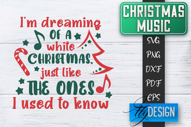 Christmas Music Quotes | Christmas SVG | Xmas Design SVG Fly Design 