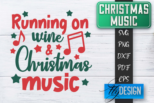 Christmas Music Quotes | Christmas SVG | Xmas Design SVG Fly Design 