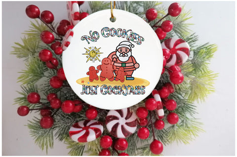 Christmas No Cookies Just Cocktails Sublimation Sublimation Jagonath Roy 